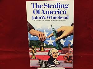 The Stealing of America