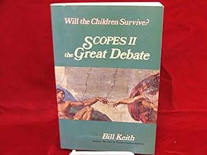 Scopes II: The Great Debate