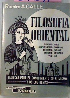 Imagen del vendedor de Filosofia Oriental Tecnicas Para El Conocimiento a la venta por Almacen de los Libros Olvidados