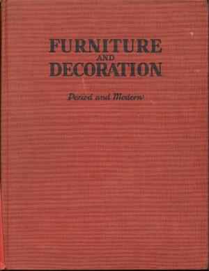 The Book of Furniture and Decoration, Period and Modern