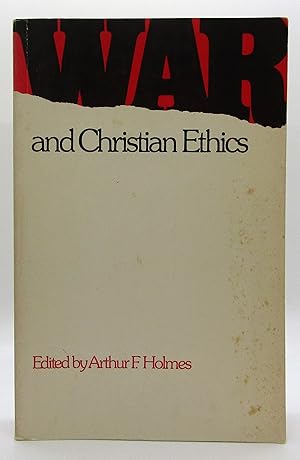 War and Christian Ethics