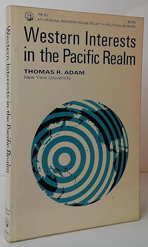 Western Interests in the Pacific Realm