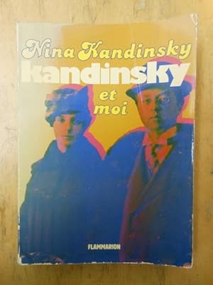 Seller image for Kandinsky et Moi for sale by Beyond Baroque
