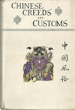 CHINESE CREEDS AND CUSTOMS