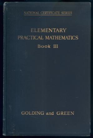 Elementary Practical Mathematics Book III