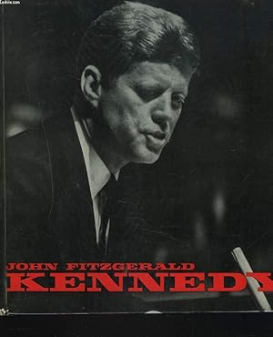 Imagen del vendedor de JOHN FITZGERALD KENNEDY 1917-1963. a la venta por Le-Livre