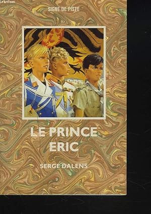 Image du vendeur pour LE PRINCE ERIC II. mis en vente par Le-Livre