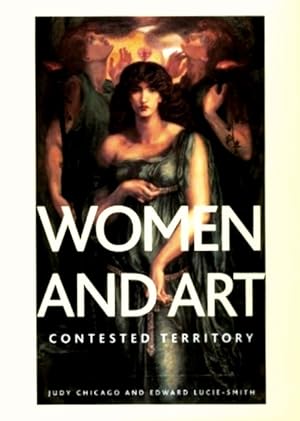 Bild des Verkufers fr Women and Art: Contested Territory zum Verkauf von LEFT COAST BOOKS