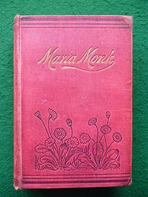 Awful Disclosures of Maria Monk, Illustrated With 40 Engravings And The Startling Mysteries Of A ...