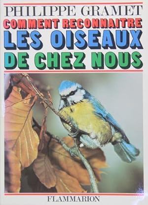 Image du vendeur pour Comment reconnatre les oiseaux de chez nous. mis en vente par Philippe Lucas Livres Anciens