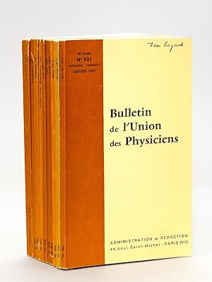 Imagen del vendedor de Bulletin de L'Union des Physiciens - Anne 1971 [ 65e et 66e Annes - 11 numros, du n 531 au n 540 , sauf le 539 mais avec le supplment du n 539 ] a la venta por Librairie du Cardinal