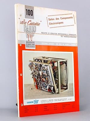 Seller image for Ralisez votre tlviseur couleur : Kit LASCO Color - " Votre Carrire Radio et T.V. " , Magazine de formation professionnelle permanente des Radiolectroniciens [ Srie de 7 leons  pagination continue, tires de la revue ] for sale by Librairie du Cardinal