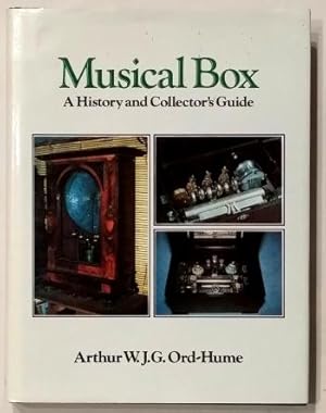 Musical Box - a History and Collector's Guide