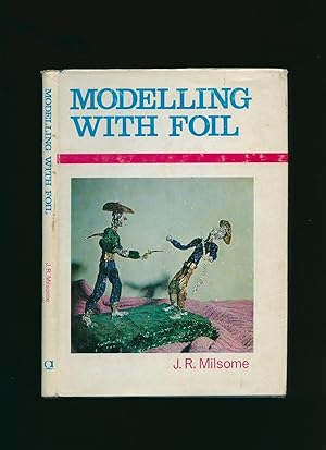 Seller image for Modelling with Foil for sale by Little Stour Books PBFA Member