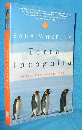 Immagine del venditore per Terra Incognita: Travels in Antarctica venduto da Alhambra Books