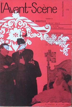 Imagen del vendedor de La Bagatelle : L'Avant-Scne Fmina-Thtre N196 a la venta por Bouquinerie L'Ivre Livre