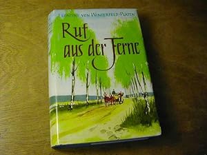 Seller image for Ruf aus der Ferne. Roman for sale by Antiquariat Fuchseck