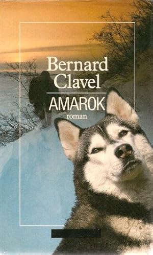 Image du vendeur pour AMAROK Roman ( Le Royaume Du Nord ) mis en vente par Grandmahawk's Eyrie