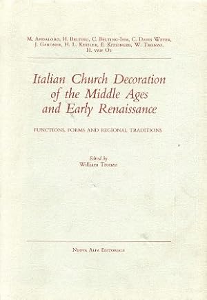 Seller image for Italian Church Decoration of the Middle Ages and Early Renaissance. Functions, forms and regional traditions. Ten contributions to a colloquium held at the Villa Spelman, Florence for sale by Gilibert Libreria Antiquaria (ILAB)