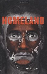 Homeland: Into a World of Hate