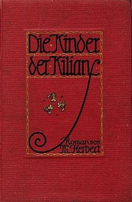 Seller image for Die Kinder der Kilians. Roman. for sale by Antiquariat Immanuel, Einzelhandel