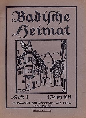 Bild des Verkufers fr Badische Heimat. Zeitschrift fr Volkskunde, lndliche Wohlfahrtspflege, Heimat- und Denkmalschutz. 1. Heft. 1. Jahrgang. 1914. zum Verkauf von Antiquariat Immanuel, Einzelhandel