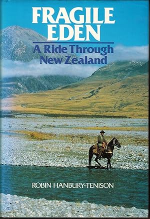 Fragile Eden: A Ride Through New Zealand