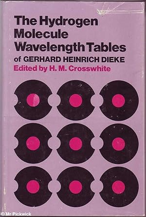 Immagine del venditore per The Hydrogen Molecule Wavelength Tables of Gerhard Heinrich Dieke venduto da Mr Pickwick's Fine Old Books