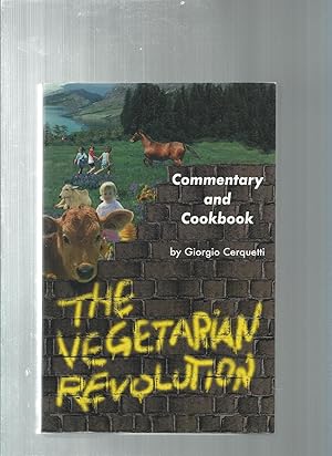 Imagen del vendedor de The Vegetarian Revolution: A Commentary and Cookbook a la venta por ODDS & ENDS BOOKS