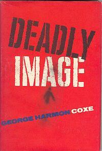 Seller image for DEADLY IMAGE for sale by Harry E Bagley Books Ltd