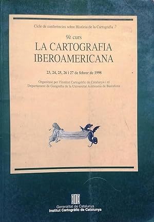 Bild des Verkufers fr 9 e Curs La Cartografa Iberoamericana, 23,24,25,26 i 27 de febrer de 1998 zum Verkauf von Librera Monte Sarmiento