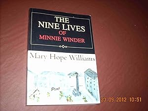 The Nine Lives of Minnie Winder or I Did What I Could