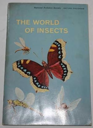 The World of Insects