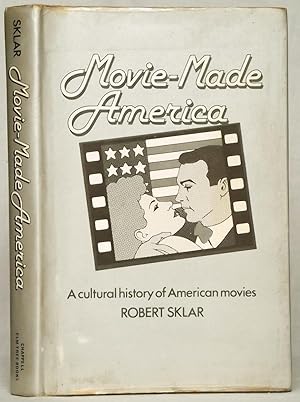 Immagine del venditore per Movie-Made America a Cultural History of American Movies venduto da N. Marsden