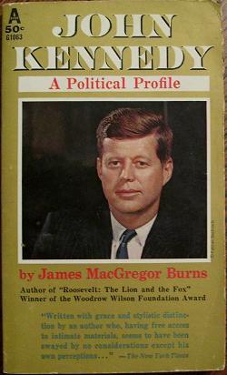 John Kennedy a Political Profile