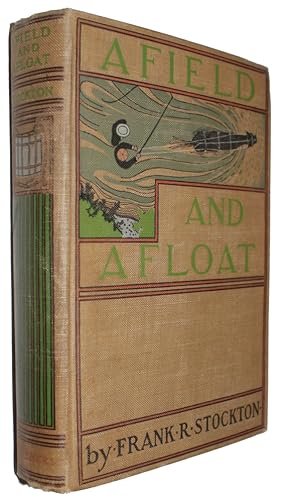 Afield and Afloat.