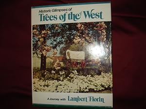 Seller image for Historic Glimpses of Trees of the West. for sale by BookMine