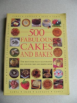 Seller image for 500 Fabulous Cakes & Bakes for sale by Buybyebooks