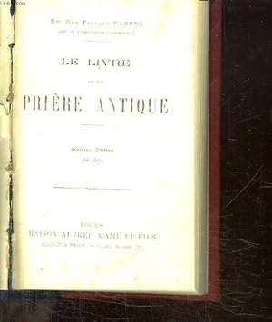 Bild des Verkufers fr LE LIVRE DE LA PRIERE ANTIQUE. zum Verkauf von Le-Livre
