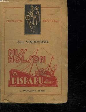 Imagen del vendedor de MISS HOLSON A DISPARU. a la venta por Le-Livre