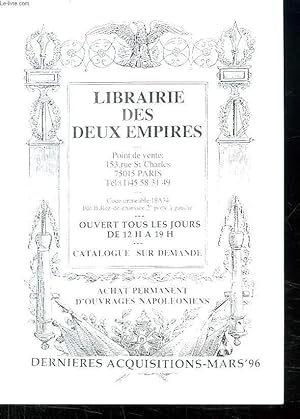 Seller image for CATALOGUE DES DERNIERES ACQUISITIONS MARS 1996 DE LA LIBRAIRIE DES DEUX EMPIRES. for sale by Le-Livre