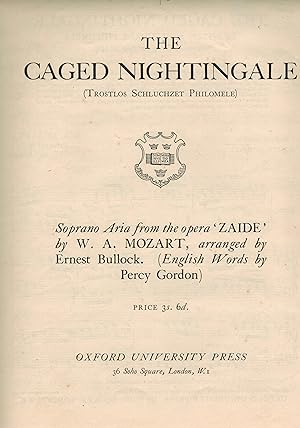 Seller image for The Caged Nightingale ( Trostlos Schluchzet Philomele ) : Soprana Aria from the Opera Zaide - Vintage Sheet Music for sale by ! Turtle Creek Books  !
