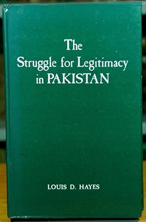 Image du vendeur pour The Struggle for Legitimacy in Pakistan mis en vente par Duck Cottage Books