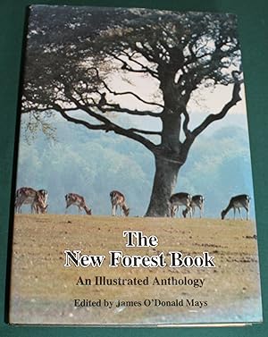 Seller image for The New Forest Book. An Illustrated Anthology. for sale by Fountain Books (Steve Moody)