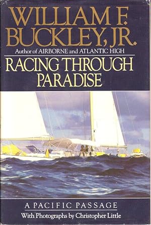 Seller image for RACING THROUGH PARADISE. A PACIFIC PASSAGE. for sale by Legacy Books