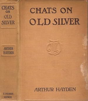 CHATS ON OLD SILVER.