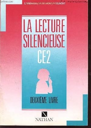 Image du vendeur pour LA LECTURE SILENCIEUSE / CLASSE DE CE2 / DEUXIEME LIVRE / SPECIMEN. mis en vente par Le-Livre