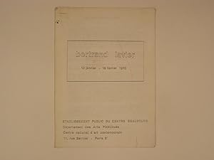 Bild des Verkufers fr bertrand lavier : 10 Janvier 16 fvrier 1975 zum Verkauf von A Balzac A Rodin