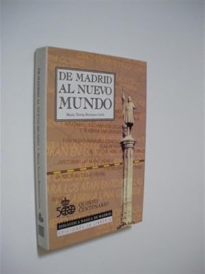 Bild des Verkufers fr DE MADRID AL NUEVO MUNDO zum Verkauf von LIBRERIA TORMOS
