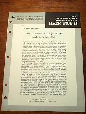 Image du vendeur pour TOWARDS FREEDOM: AN ANALYSIS OF SLAVE REVOLTS IN THE UNITED STATES (Bobbs-Merrill Reprint Series in Black Studies: BC-169) mis en vente par Cream Petal Goods